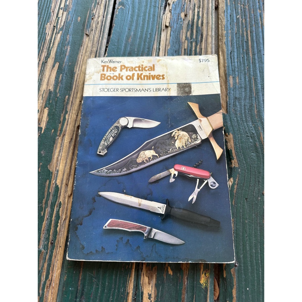 The Practical Book of Knives Ken Warner Stoeger Sportsman Library Vintage 1976‎